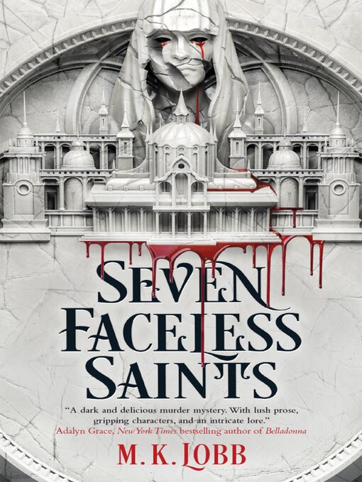 Title details for Seven Faceless Saints by M.K. Lobb - Wait list